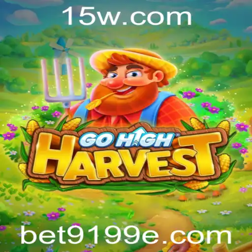 Descubra o Mundo Emocionante de GoHighHarvest e a Inovação do Bet9199 App