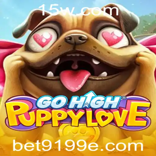 Explorando o Mundo Divertido de GoHighPuppyLove e o Papel do Bet9199 App