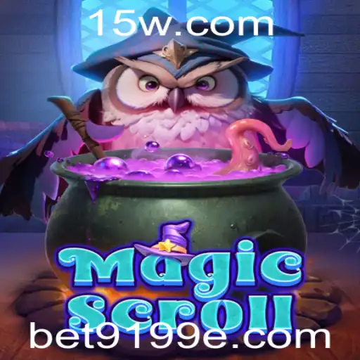 MagicScroll e bet9199 app: Explorando o Novo Jogo de Estratégia