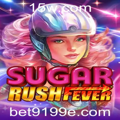 Descubra a Aventura de SugarRushFever no bet9199 App